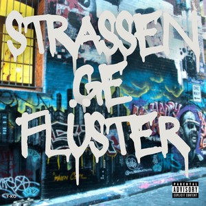 Strassengeflüster (Explicit)