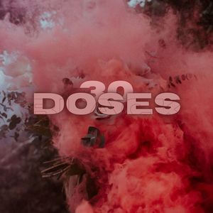 30 Doses (Explicit)