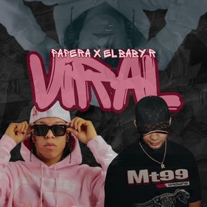 VIRAL (Explicit)