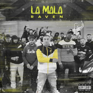 LA MALA (Explicit)