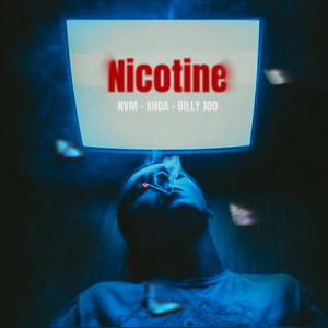 Nicotine (Explicit)