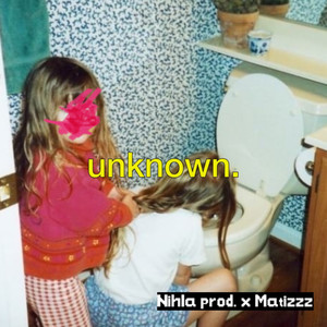 Unknown. (Explicit)