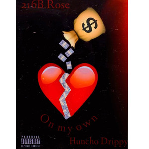 On My Own (Explicit)