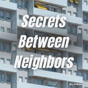 Secrets Between Neighbors