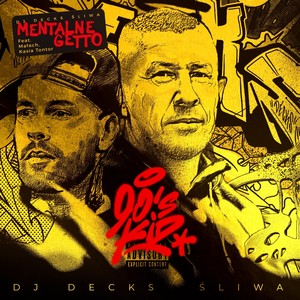 Mentalne Getto (Explicit)