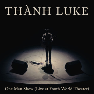 One Man Show (Live at Youth World Theater)