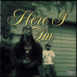 Here I Am (Explicit)