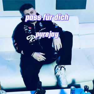 pass für dich (Explicit)