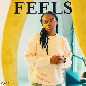 Feels (Explicit)