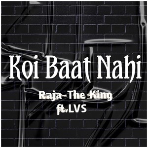 Koi Baat Nahi
