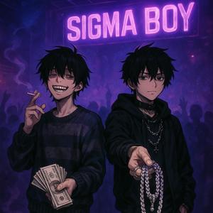 SIGMA BØY (Explicit)