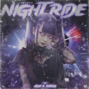Night Ride (feat. 3xitace)