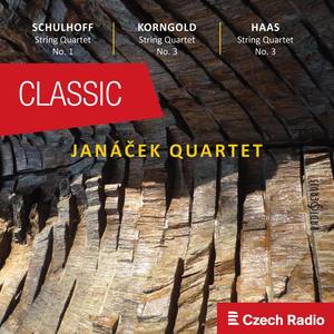 Janáček Quartet plays Schulhoff, Korngold, Haas