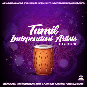 Tamil Independent Artists (Explicit)