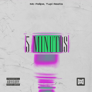 5 Minutos (Explicit)