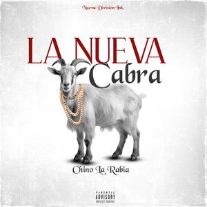 La nueva cabra (feat. Chino La Rabia)