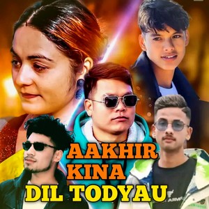 Aakhir Kina Dil todyau