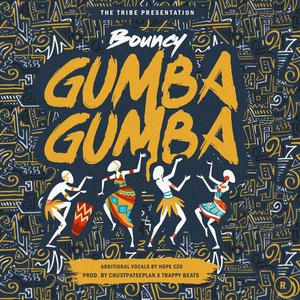 Gumba Gumba (feat. Hope Czo)