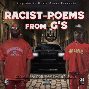 RACIST-POEMS FROM G'S (Explicit)