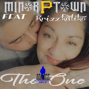 The One (feat. Krizz Kaliko & Prod. By Wyshmaster) [Explicit]