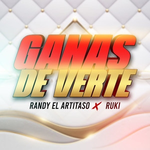 Ganas De Verte (Radio Edit|Explicit)