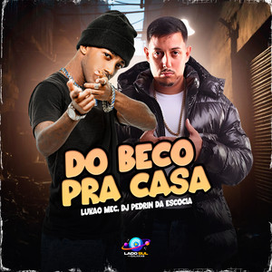 Do Beco pra Casa (Explicit)