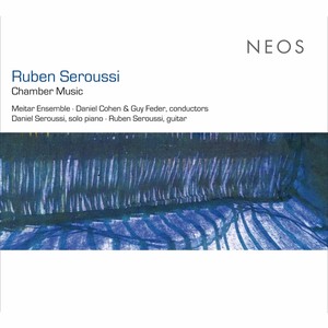 Ruben Seroussi: Chamber Music