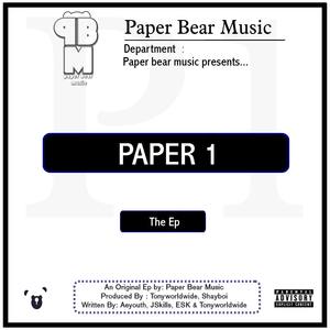 Paper Bear Music - Paper Bear Music Anthem (Explicit)
