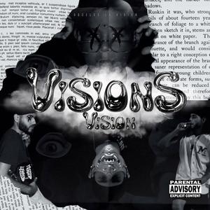 Visions Vision (Explicit)