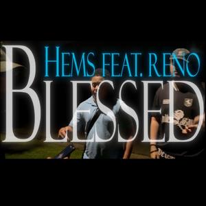 Blessed (feat. Reno) [Explicit]