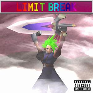 Limit Break (Explicit)