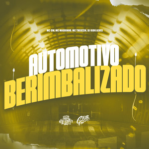 Automotivo Berimbalizado (Explicit)