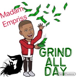 Grind All Day