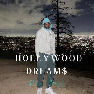 Hollywood Dream$ (Explicit)