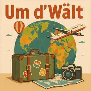 Um d'Wält