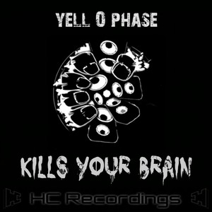 Kills Your Brain