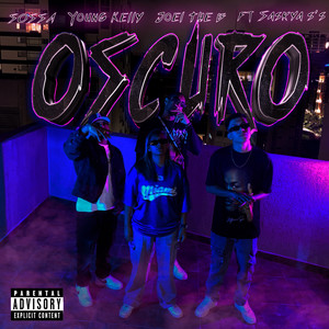 Oscuro (Explicit)