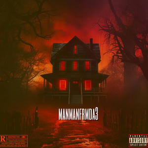 D.E.K.H (feat. Manmanfrmda3) (Explicit)
