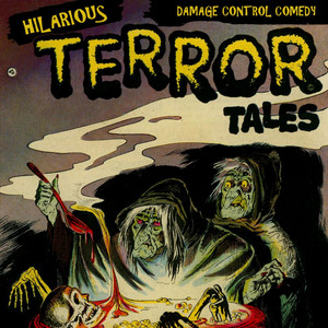 Hilarious Terror Tales (Explicit)