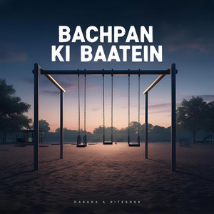 Bachpan Ki Baatein