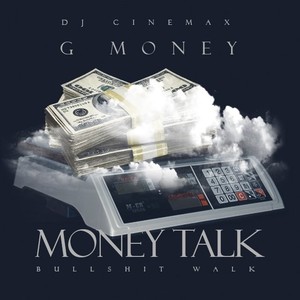 Money Talk, Bullshit Walk 3