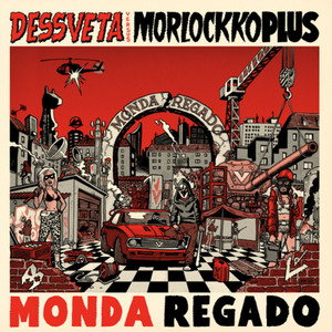 Monda Regado (Explicit)