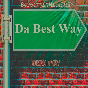 Da Best Way (Explicit)