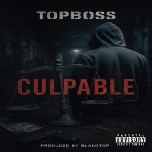 Culpable (Explicit)