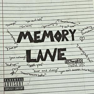 MEMORY LANE (Explicit)