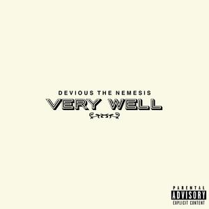 Very Well (Explicit)