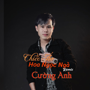 Chiếc Áo Hoa Ngọc Ngà (Remix)