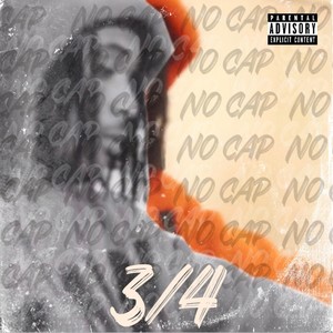 NO CAP 3&4 (Explicit)