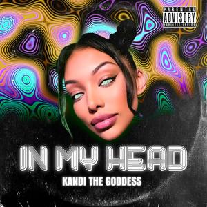 In My Head (Explicit)