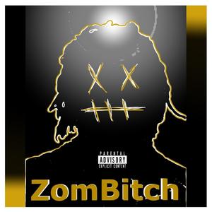 Zom***** (Explicit)